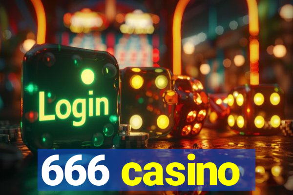 666 casino