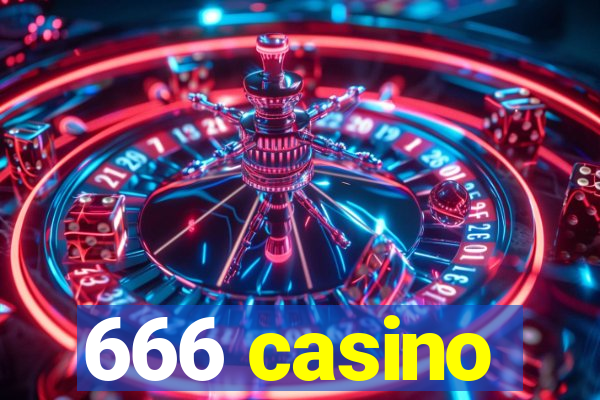 666 casino