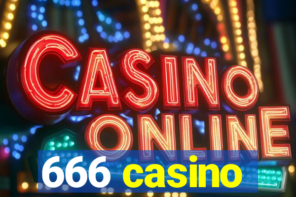 666 casino