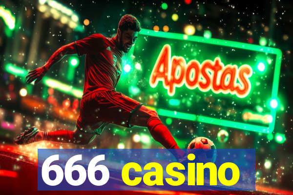 666 casino