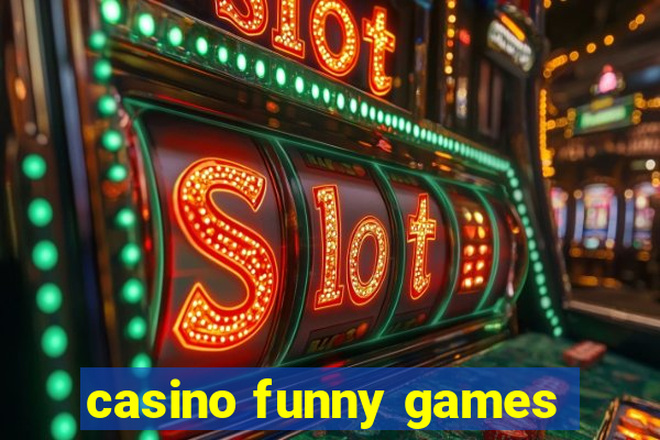 casino funny games