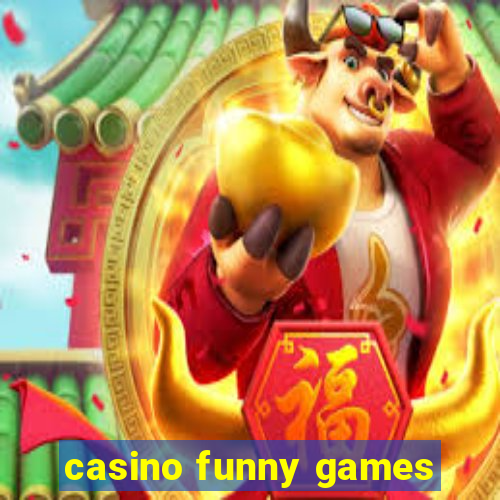 casino funny games