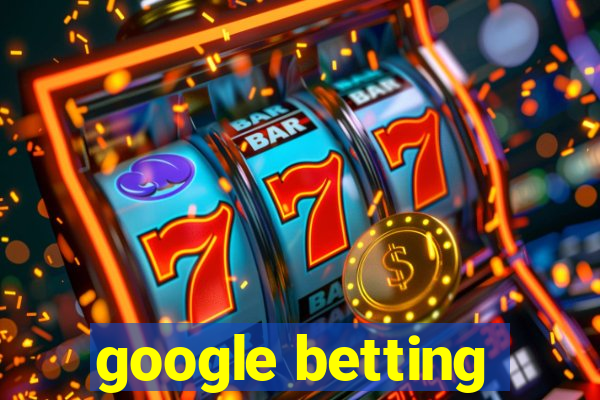 google betting