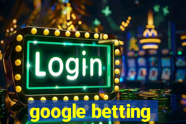 google betting