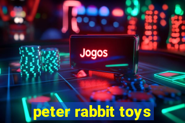 peter rabbit toys