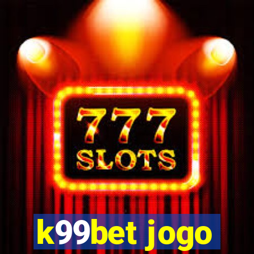 k99bet jogo