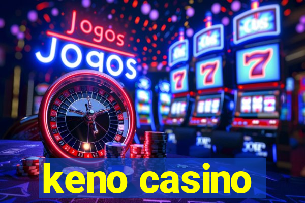 keno casino