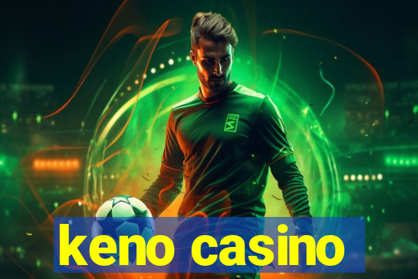 keno casino