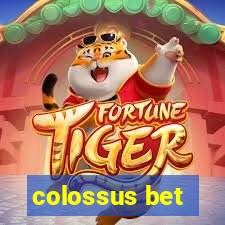 colossus bet