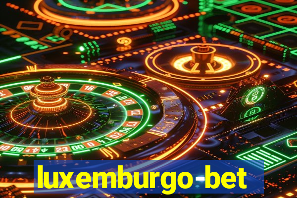 luxemburgo-bet