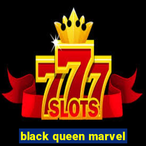 black queen marvel