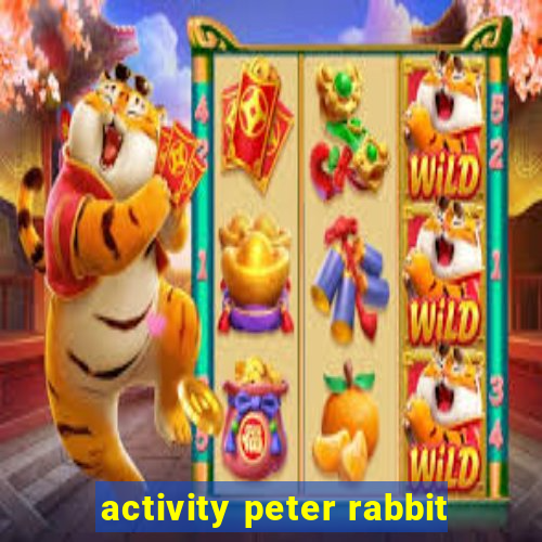 activity peter rabbit