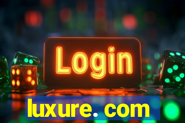 luxure. com