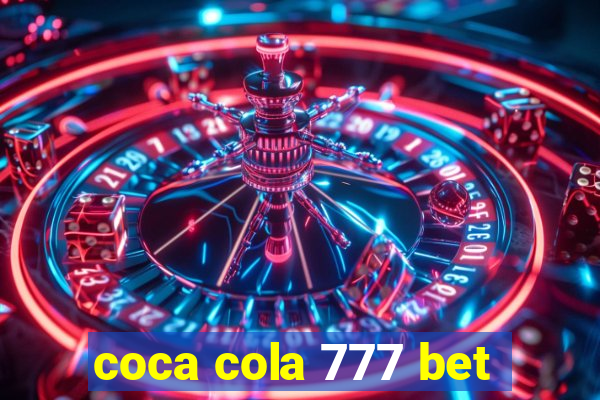 coca cola 777 bet