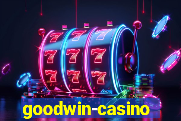 goodwin-casino