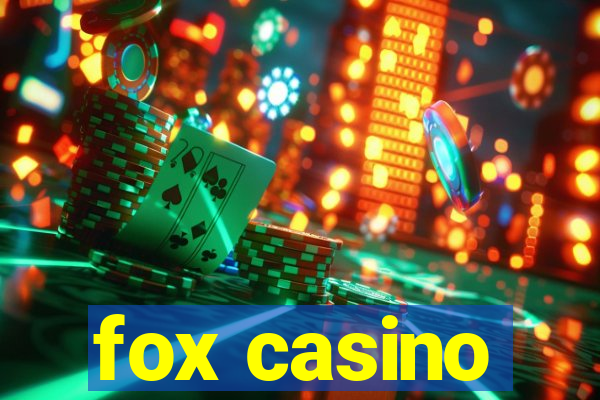 fox casino