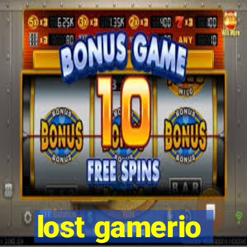 lost gamerio