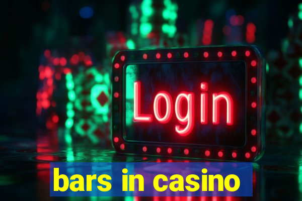 bars in casino