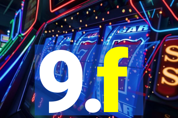 9.f