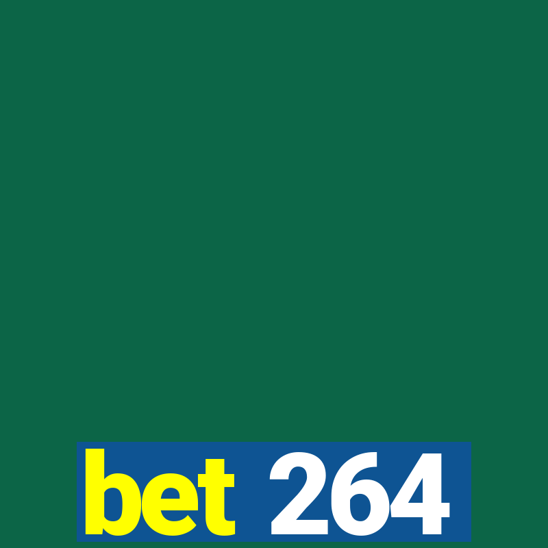 bet 264