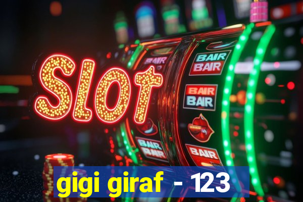 gigi giraf - 123