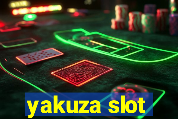 yakuza slot