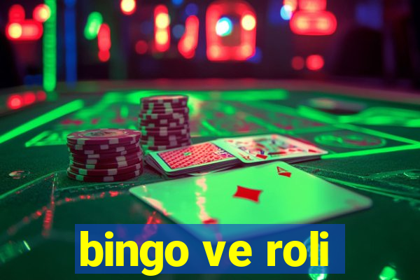 bingo ve roli