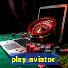 play aviator