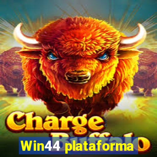 Win44 plataforma