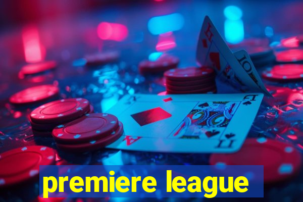 premiere league