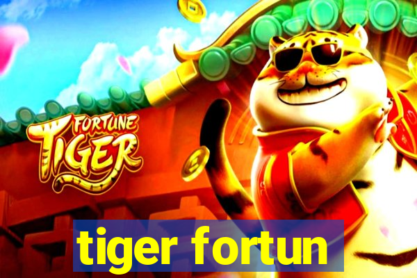 tiger fortun