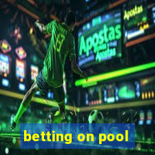 betting on pool