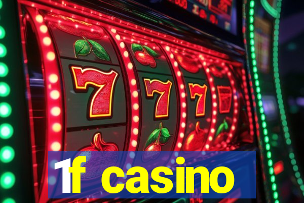 1f casino