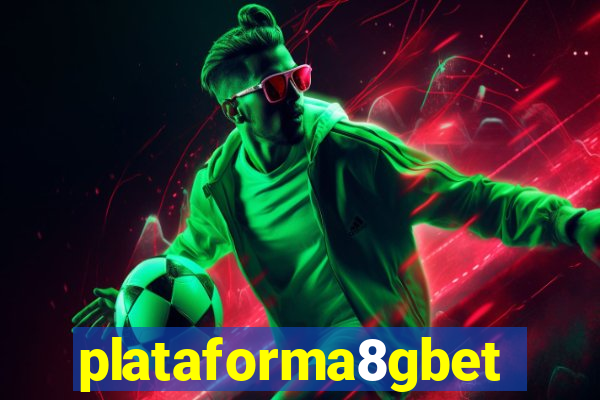 plataforma8gbet