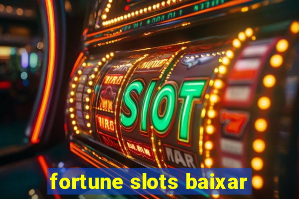 fortune slots baixar