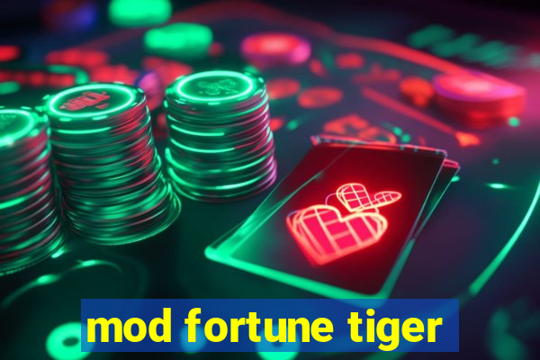 mod fortune tiger