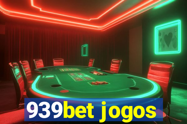 939bet jogos