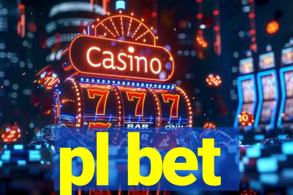 pl bet