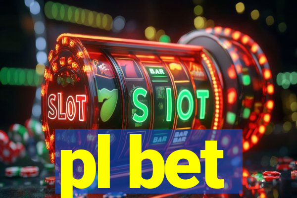 pl bet