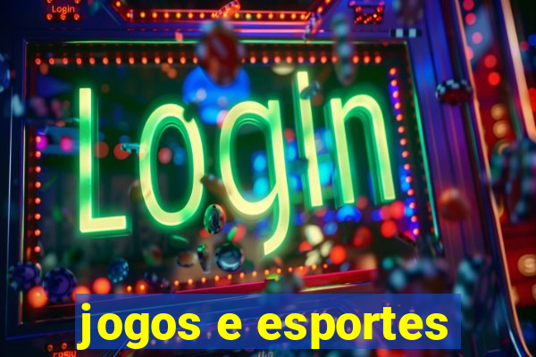 jogos e esportes