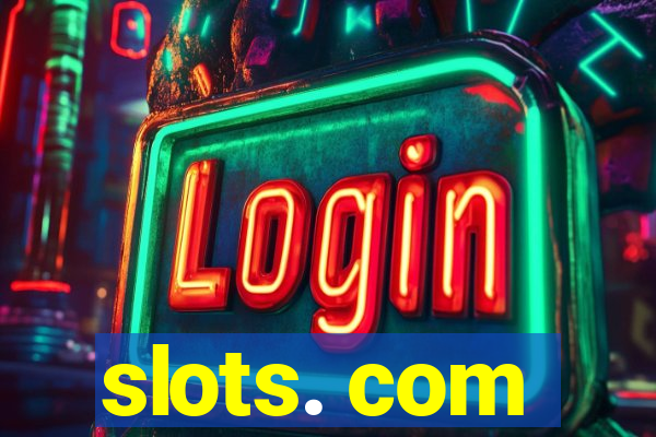 slots. com