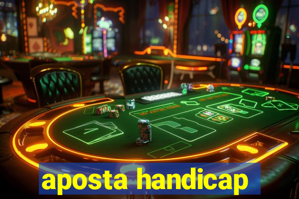 aposta handicap