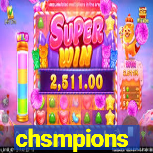 chsmpions