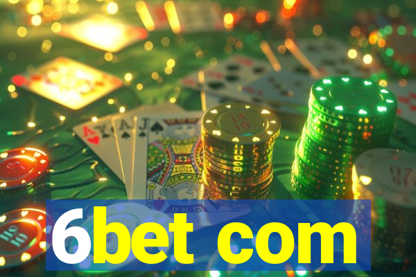 6bet com