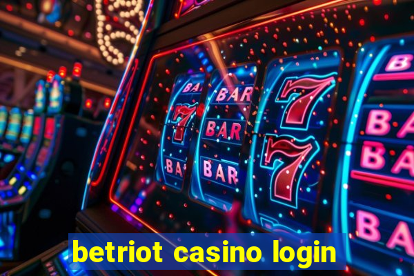 betriot casino login