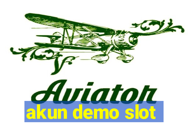 akun demo slot