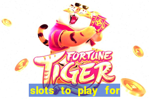 slots to play for free with bonuses