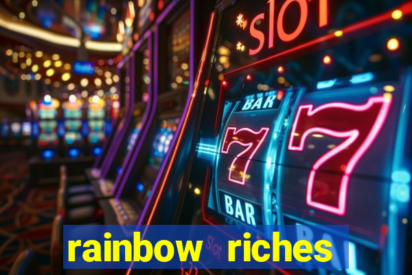 rainbow riches cluster magic slot