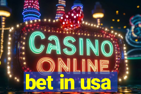 bet in usa