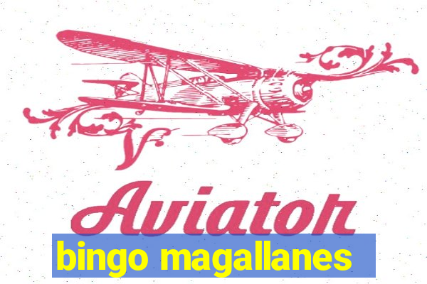 bingo magallanes